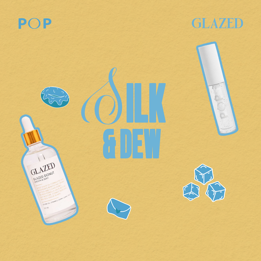 Exclusive POP X GLAZED Silk & Dew Bundle